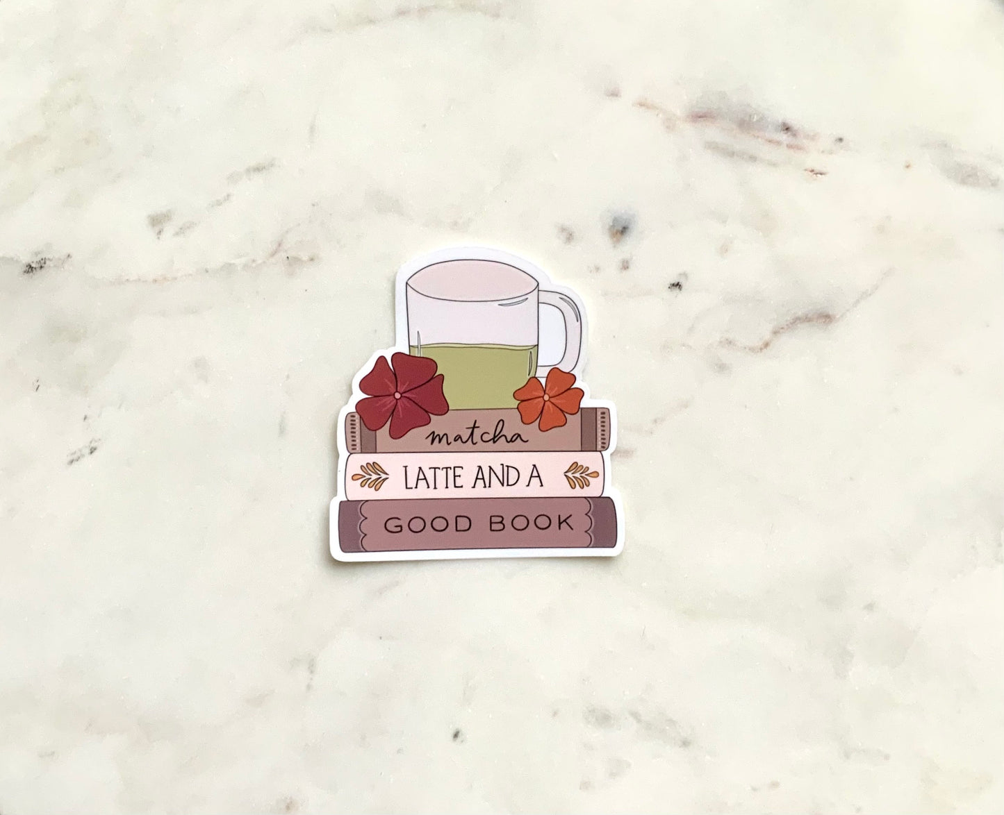 Matcha Latte & a Good Book Sticker | Book Stickers | Matcha Stickers |