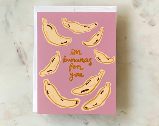 Bananas For You Greeting Card